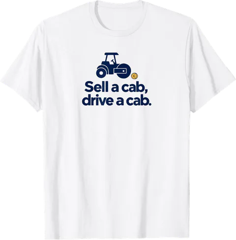 Weißes T-Shirt mit dem Motiv Sell a cab, drive a cab: Walze & Münze